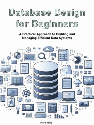 cover image of Database Design for Beginners